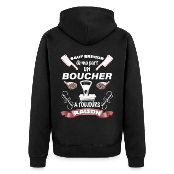 Un boucher a toujours raison Cadeau Homme - Veste à capuche bio Premium Unisexe - noir - Dos - Nico (187cm)