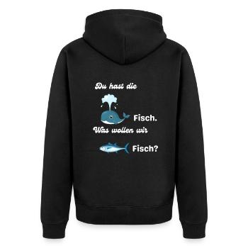 Kinder - Du hast die Walfisch was wollen wir Lusti - Unisex Premium Bio Zip Hoodie - Schwarz - Hinten - Nico (187cm)