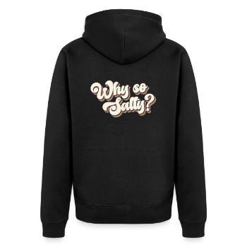 Pourquoi si salé ? Rétro des années 80 Vintage - Veste à capuche bio Premium Unisexe - noir - Dos - Nico (187cm)