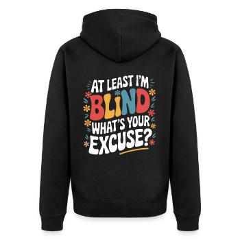 Blind blindness Visually impaired people - Unisex Premium Organic Zip Hoodie - black - Back - Nico (187cm)