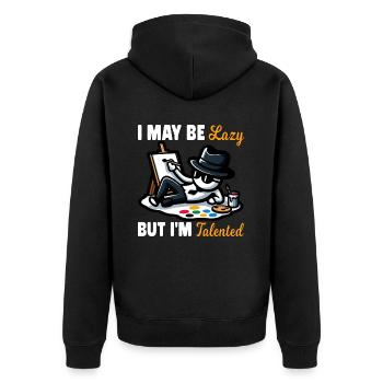 ICH BIN VIELLEICHT FAUL, ABER ICH BIN TALENTIERT - Unisex Premium Bio Zip Hoodie - Schwarz - Hinten - Nico (187cm)