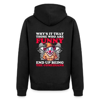WARUM WERDEN LUSTIGE LEUTE AM ENDE KOMIKER? - Unisex Premium Bio Zip Hoodie - Schwarz - Hinten - Nico (187cm)