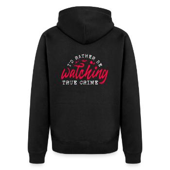 Je préfère regarder True Crime Krimifan - Veste à capuche bio Premium Unisexe - noir - Dos - Nico (187cm)