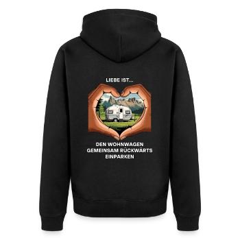 Liebe Ist Gemeinsam Den Wohnwagen Einparken Campin - Unisex Premium Bio Zip Hoodie - Schwarz - Hinten - Nico (187cm)