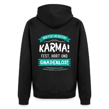Wer fckt am besten KARMA Fest Hart und Gnadenlos - Unisex Premium Bio Zip Hoodie - Schwarz - Hinten - Nico (187cm)