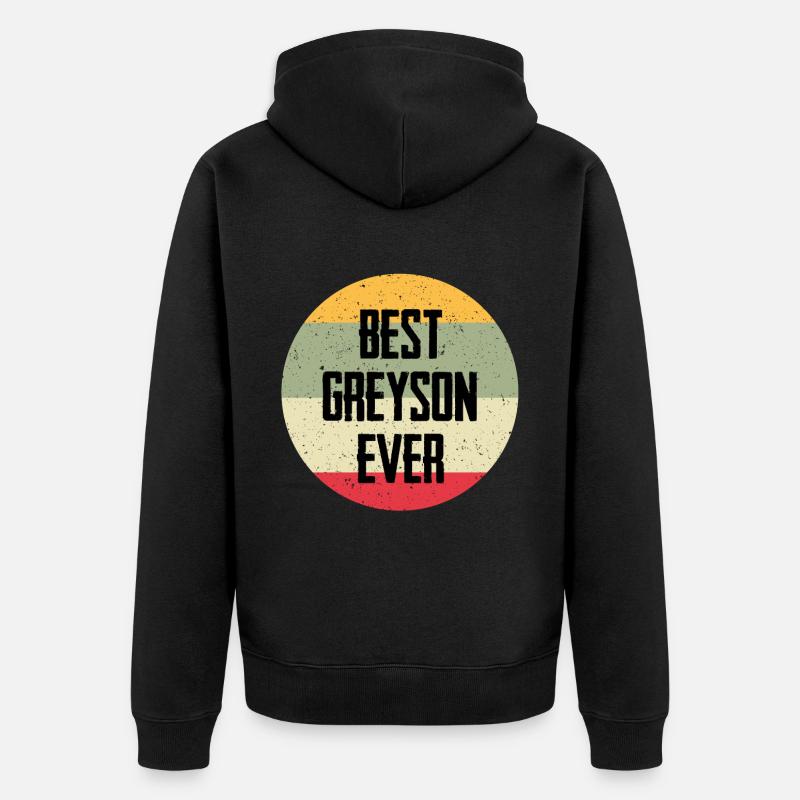 Best Greyson Ever - Unisex Premium Bio Zip Hoodie - Schwarz