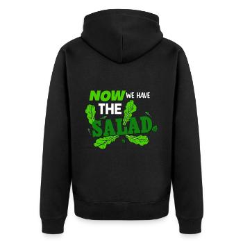 Now We Have The Salad - Unisex Premium Bio Zip Hoodie - Schwarz - Hinten - Nico (187cm)