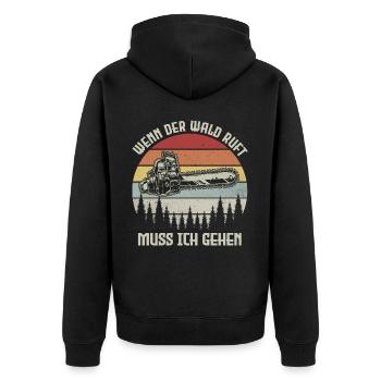 Holzfäller Wenn der Wald ruft muss ich gehen Säge - Unisex Premium Bio Zip Hoodie - Schwarz - Hinten - Nico (187cm)
