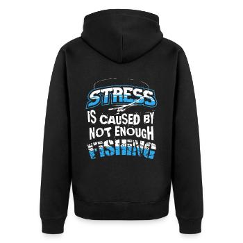 Stress is caused by not enough Fishing - Unisex Premium Organic Zip Hoodie - black - Back - Nico (187cm)