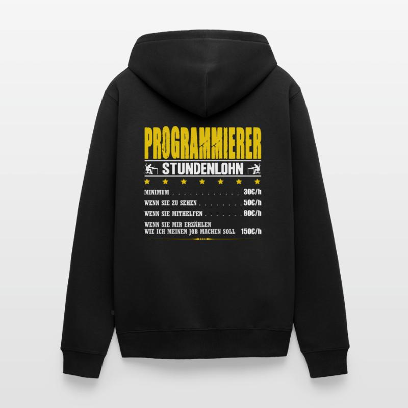 Programmierer Stundenlohn Informatik IT-Techniker Unisex Premium Bio Zip Hoodie