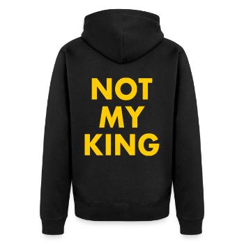 Not my king - Veste à capuche bio Premium Unisexe - noir - Dos - Nico (187cm)