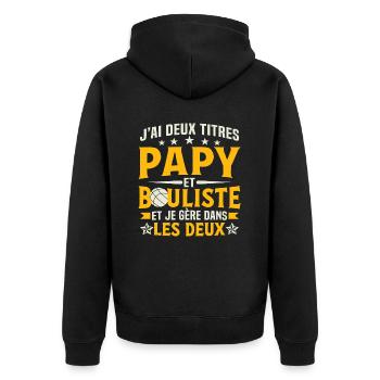 Papy et bouliste et je gère dans les deux - Veste à capuche bio Premium Unisexe - noir - Dos - Nico (187cm)