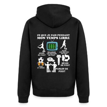 Foot temps libre Idée Cadeau Footballeur Apéritif - Veste à capuche bio Premium Unisexe - noir - Dos - Nico (187cm)