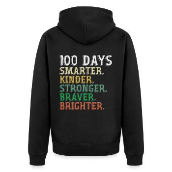 100 Days of School Smarter - 100th Days Of School - Unisex Premium Organic Zip Hoodie - black - Back - Nico (187cm)