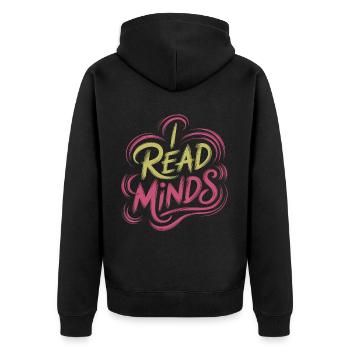 I Read Minds 16 - Unisex Premium Bio Zip Hoodie - Schwarz - Hinten - Nico (187cm)