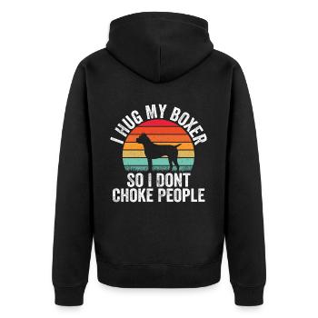 I Hug My Boxer So I Don't Choke People | Dog Lover - Veste à capuche bio Premium Unisexe - noir - Dos - Nico (187cm)