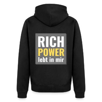 rich power lebt in mir - Unisex Premium Bio Zip Hoodie - Schwarz - Hinten - Nico (187cm)