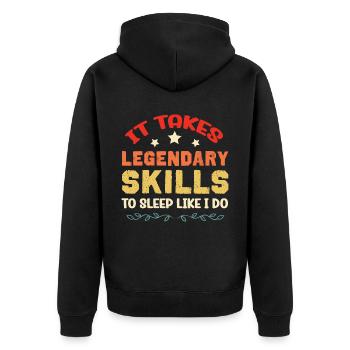 Schlaf shirt - Sleep shirt - Legendary skills - Unisex Premium Organic Zip Hoodie - black - Back - Nico (187cm)