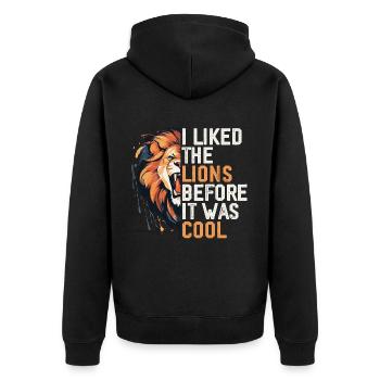 I Liked The Lions Before It Was Cool Tees | Lions - Unisex Premium Organic Zip Hoodie - black - Back - Nico (187cm)