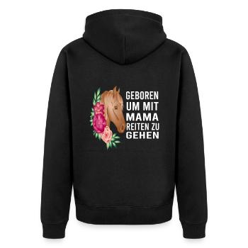 Baby - Geboren um mit Mama reiten zu gehen - Unisex Premium Bio Zip Hoodie - Schwarz - Hinten - Nico (187cm)