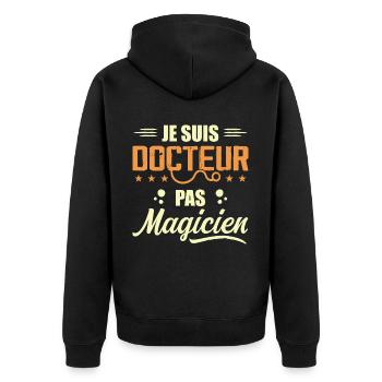 Je Suis Docteur Pas Magicien Cadeau Pour Médecin - Veste à capuche bio Premium Unisexe - noir - Dos - Nico (187cm)