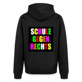 Schule gegen rechts - Unisex Premium Bio Zip Hoodie - Schwarz - Hinten - Nico (187cm)