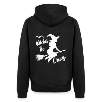 Hexe Hexenbroomen Spruch Witches Be Crazy - Unisex Premium Organic Zip Hoodie - black - Back - Nico (187cm)