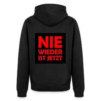 Nie wieder ist jetzt - Unisex Premium Bio Zip Hoodie - Schwarz - Hinten - Nico (187cm)