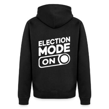 Election Mode On USA America Election - Unisex Premium Organic Zip Hoodie - black - Back - Nico (187cm)