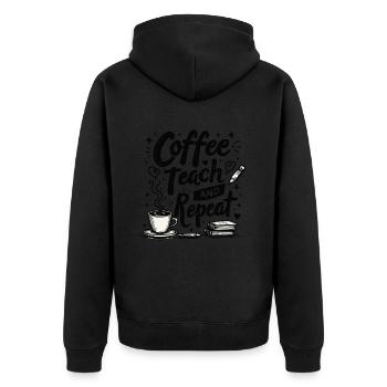 CoffeeTeach Repeat – Teacher Educator Education - Unisex Premium Organic Zip Hoodie - black - Back - Nico (187cm)