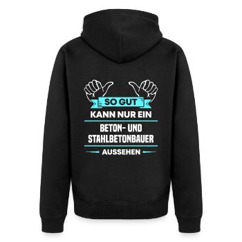 Beton Stahlbetonbauer Design für stolze Handwerker - Unisex Premium Bio Zip Hoodie - Schwarz - Hinten - Nico (187cm)