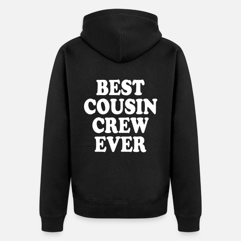Best cousin crew ever - Veste à capuche bio Premium Unisexe - noir