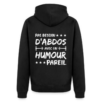 Keine Notwendigkeit für Bauchmuskeln mit einem so humorvollen Körper - Unisex Premium Bio Zip Hoodie - Schwarz - Hinten - Nico (187cm)