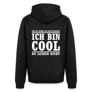 Ironisches Sprüche Fun Shirt Ironie Sarkasmus - Unisex Premium Bio Zip Hoodie - Schwarz - Hinten - Nico (187cm)