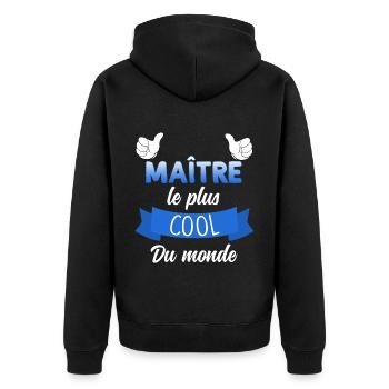 Mon Maître D'Ecole Est Le Plus Cool Du Monde - Veste à capuche bio Premium Unisexe - noir - Dos - Nico (187cm)