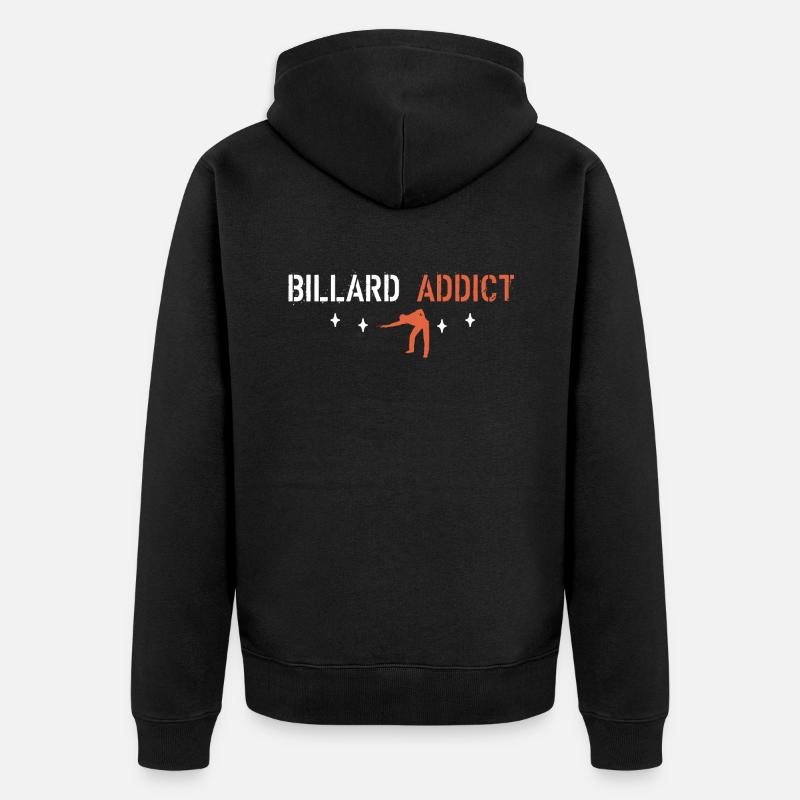 Billard addict - Veste à capuche bio Premium Unisexe - noir