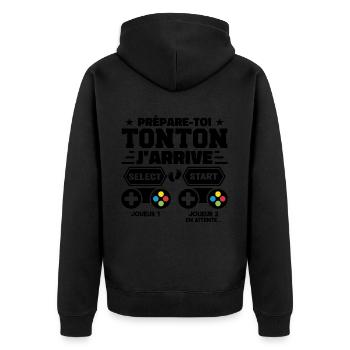 Prépare-toi Tonton J'arrive - Annonce Grossesse - Veste à capuche bio Premium Unisexe - noir - Dos - Nico (187cm)