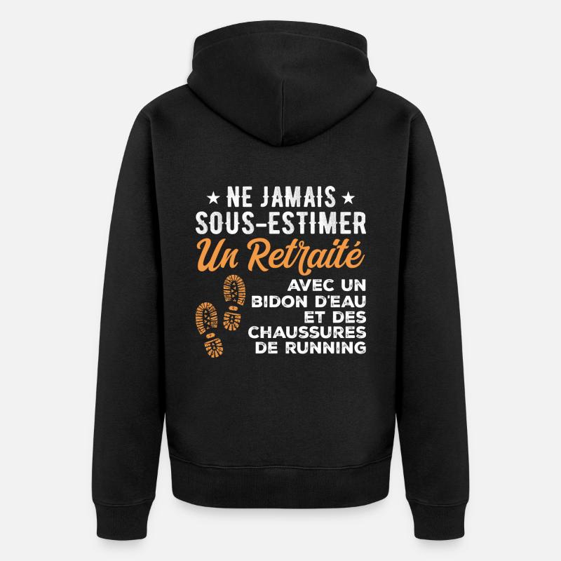 Humour Course à Pied Retraite - Veste à capuche bio Premium Unisexe - noir