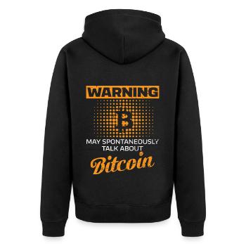 Warning may talk about Bitcoin - Unisex Premium Organic Zip Hoodie - black - Back - Nico (187cm)
