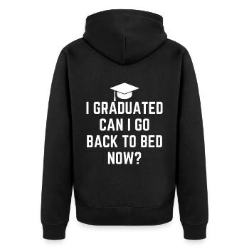 Ich habe meinen Abschluss gemacht, kann ich jetzt wieder ins Bett gehen - Unisex Premium Bio Zip Hoodie - Schwarz - Hinten - Nico (187cm)