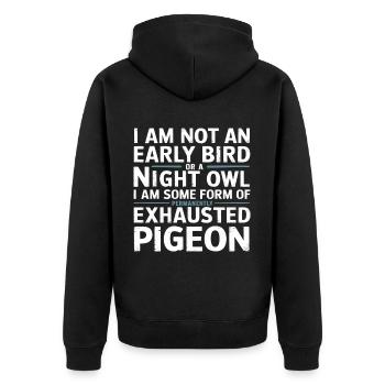 Not Early Bird or Night Owl Just Always Exhausted - Unisex Premium Bio Zip Hoodie - Schwarz - Hinten - Nico (187cm)