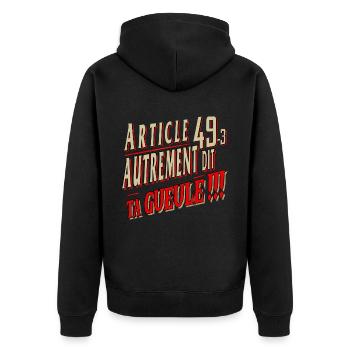Logo Humour Article 49-3 Autrement Dit : Ta Gueule - Veste à capuche bio Premium Unisexe - noir - Dos - Nico (187cm)