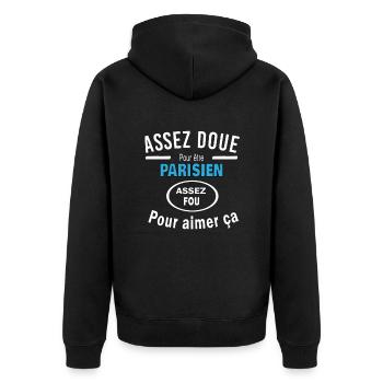 Assez doue pour etre PARISIEN - Veste à capuche bio Premium Unisexe - noir - Dos - Nico (187cm)