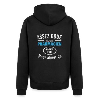 Assez doue pour etre PHARMACIEN - Veste à capuche bio Premium Unisexe - noir - Dos - Nico (187cm)