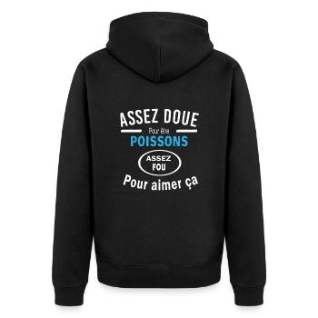 Assez doue pour etre POISSONS - Veste à capuche bio Premium Unisexe - noir - Dos - Nico (187cm)