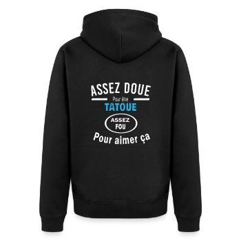 Assez doue pour etre TATOUE - Veste à capuche bio Premium Unisexe - noir - Dos - Nico (187cm)