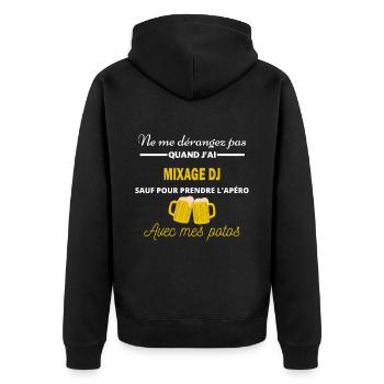 Ne me dérangez pas QUAND J'ai l'apéro mixage - Veste à capuche bio Premium Unisexe - noir - Dos - Nico (187cm)