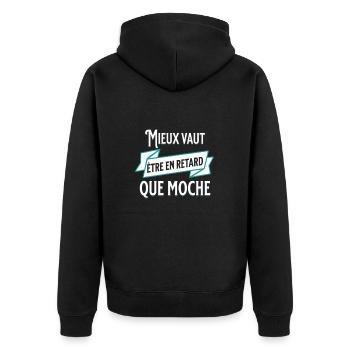 Mieux vaut être en retard que moche - Veste à capuche bio Premium Unisexe - noir - Dos - Nico (187cm)