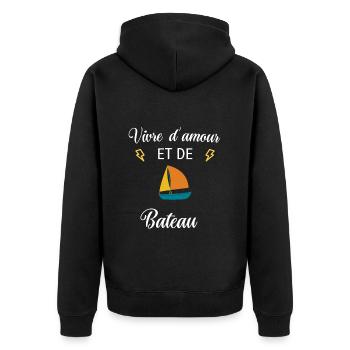 Vivre d'amour et de BATEAU - Veste à capuche bio Premium Unisexe - noir - Dos - Nico (187cm)