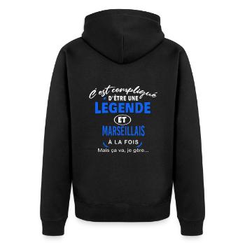 humour Légende et MARSEILLAIS cadeau - Veste à capuche bio Premium Unisexe - noir - Dos - Nico (187cm)
